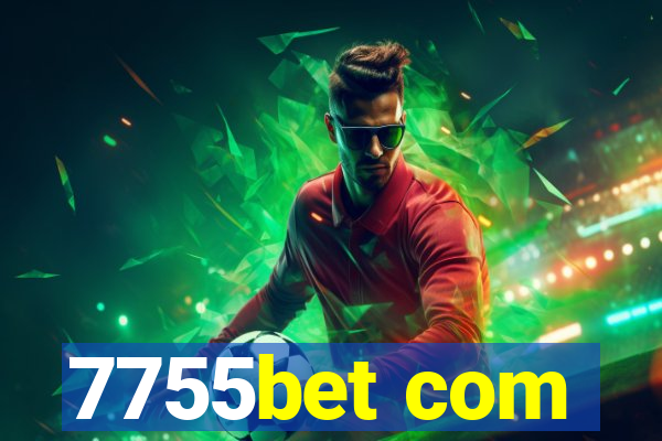 7755bet com